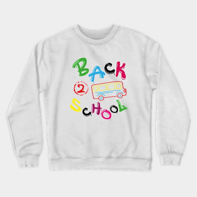 Back To School Crewneck Sweatshirt by Fentazia Design